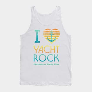 I Heart Yacht Rock Drinking design Maritime = Party Time Tank Top